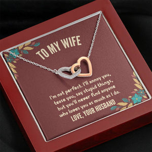 HUSBAND TO WIFE - "I'M NOT PERFECT" INTERLOCKING HEARTS 3D NECKLACE